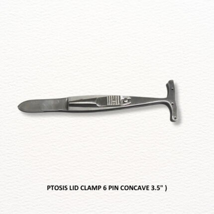 PTOSIS LID CLAMP 6 PIN CONCAVE 3.5" )